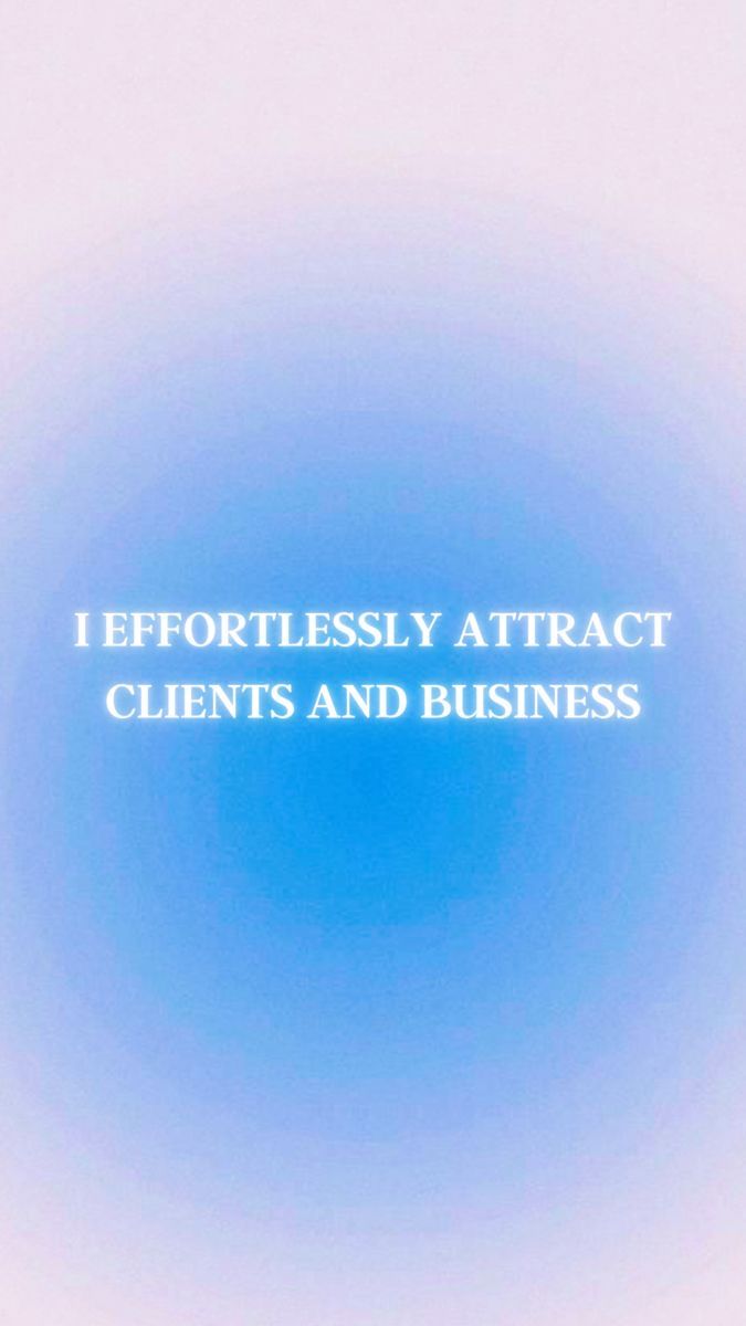 the words i effortlessly attract client and business against a blue background with white letters on it