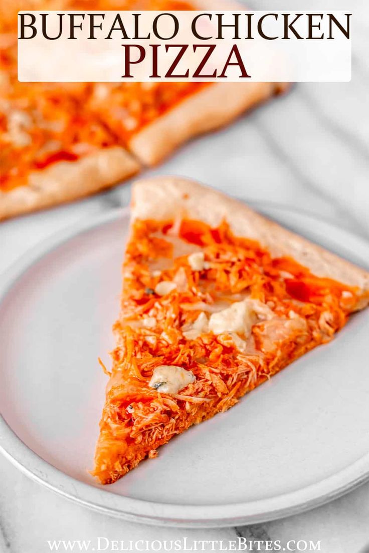 a slice of buffalo chicken pizza on a white plate with the title in the middle