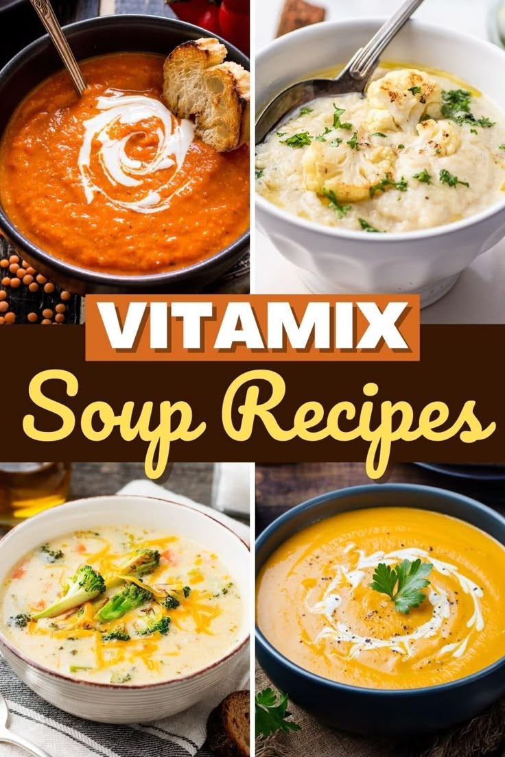 various soups are shown with the words vitaminix soup recipes on top and bottom