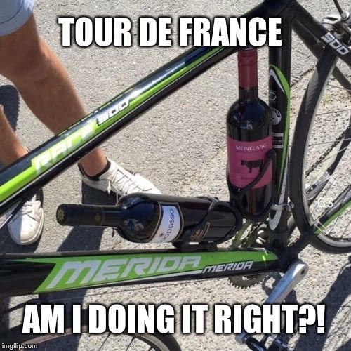 a bicycle with the words tour de france am i doing it right?