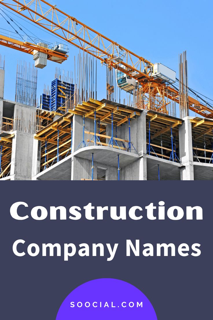 construction company names with the words construction company names