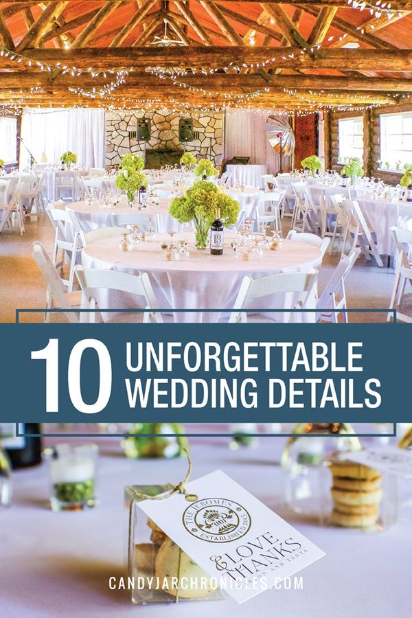 the top ten unforgetable wedding details for guests to use in their reception