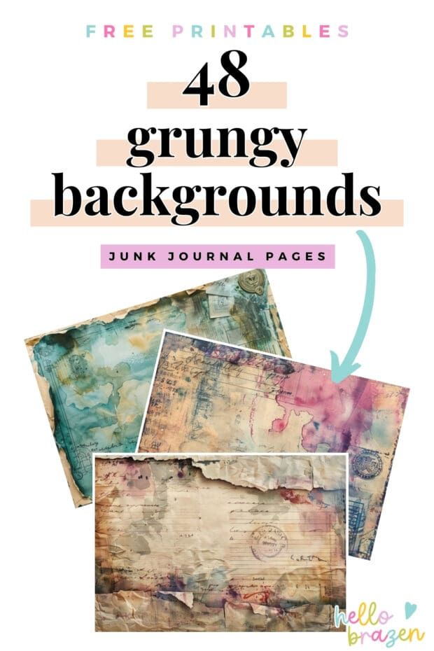 an image of grungy backgrounds with the text free printables