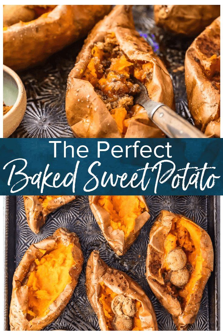 baked sweet potatoes on a baking sheet with the words, the perfect baked sweet potato