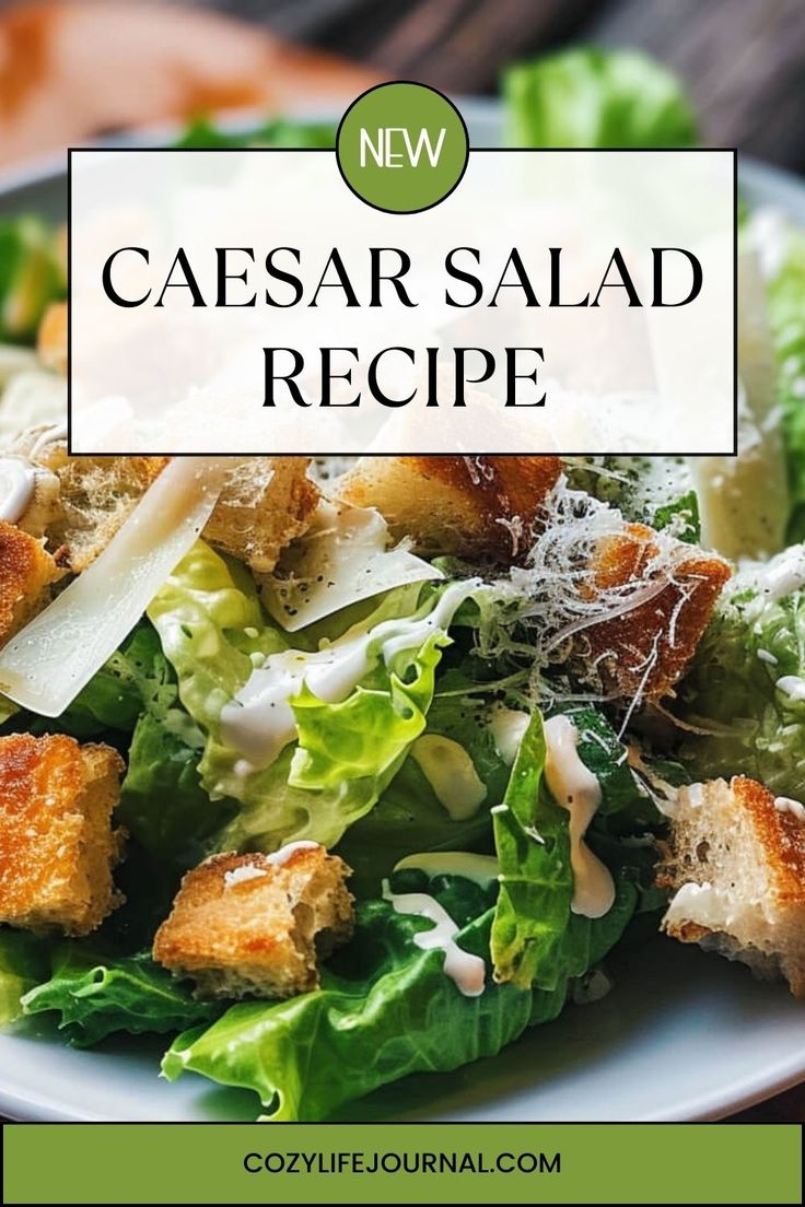 Fresh Caesar salad topped with parmesan and croutons, advertised as a new recipe on CozyLife Journal. Meal Salads, Healthy Caesar Salad, Chicken Caesar Salad Recipe, Classic Caesar Salad, Comfort Soup Recipes, Best Guacamole Recipe, Caesar Salad Recipe, Greek Salad Recipes, Grilled Dinner