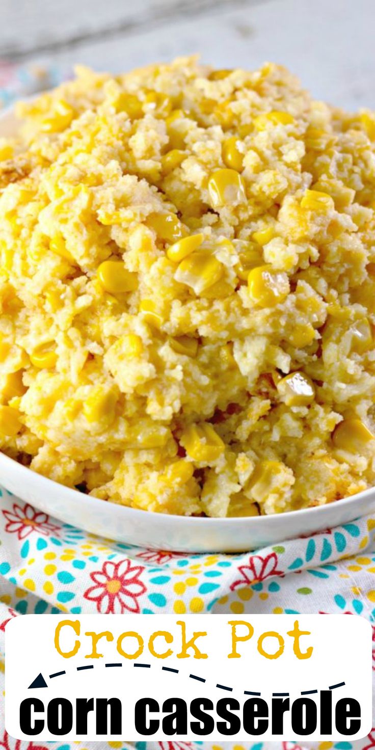 corn casserole in a white bowl with the words crock pot corn casserole