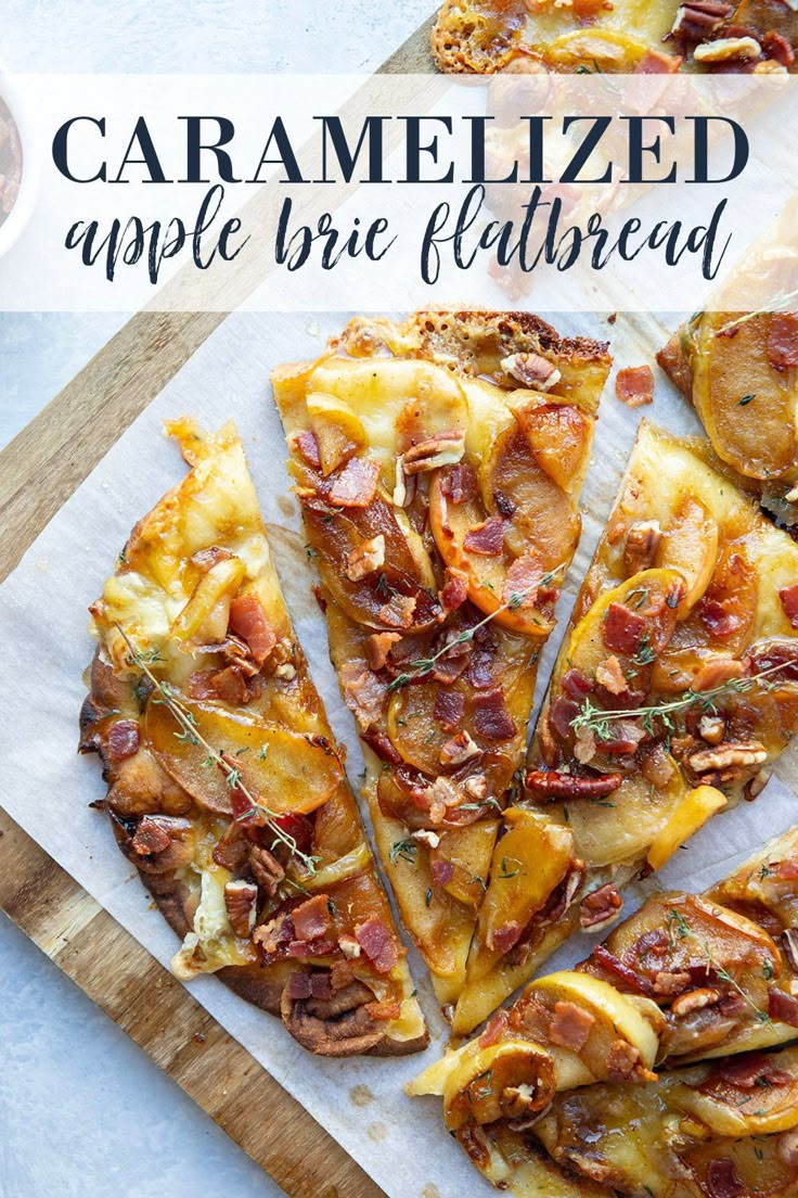 caramelized apple and brie flatbread pizza on a cutting board with text overlay