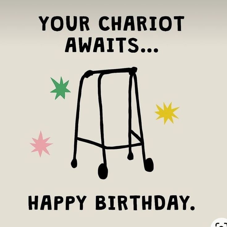 a happy birthday card with an image of a shopping cart and the words, your chariot awaits