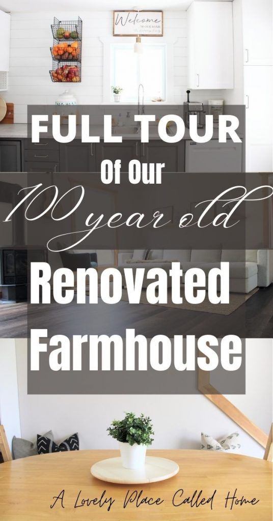 the full tour of our new year's old renovation farmhouse house, with text overlaying it