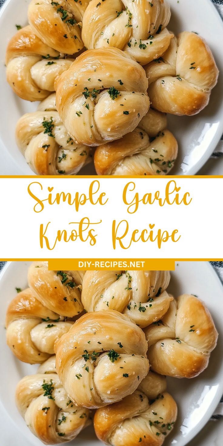 simple garlic knots recipe on a white plate with text overlay that reads simple garlic knots recipe