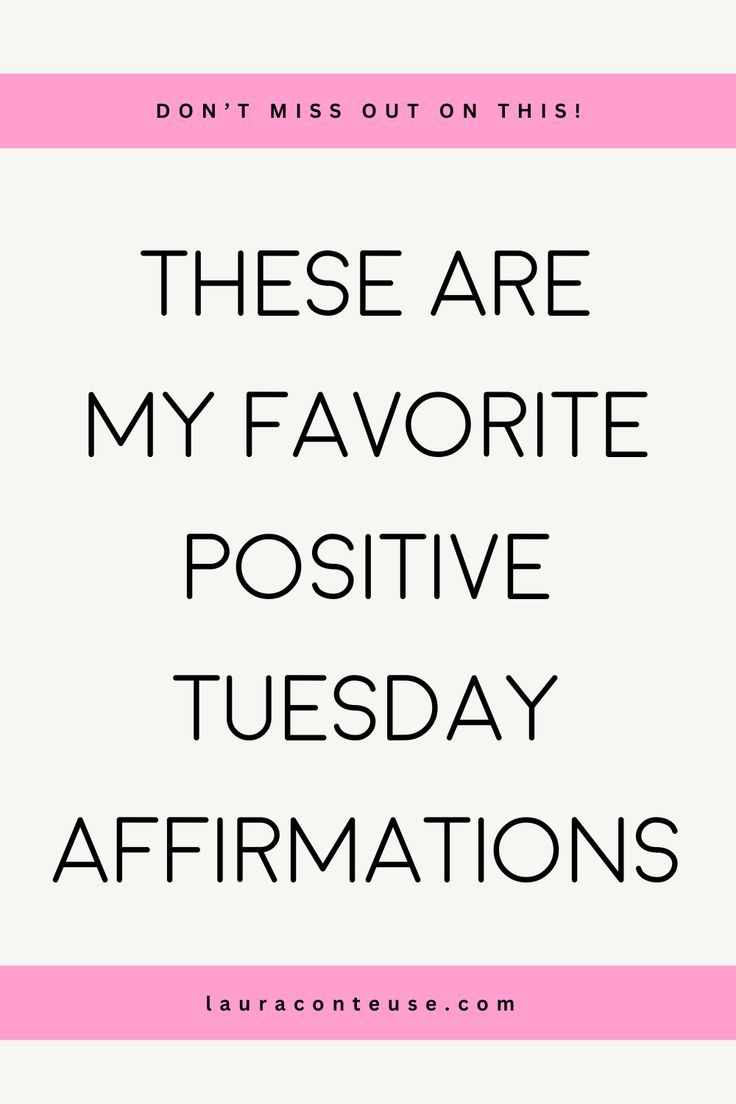 the words, don't miss out on this pink and white background that says, these are my favorite positive tuesday affirm