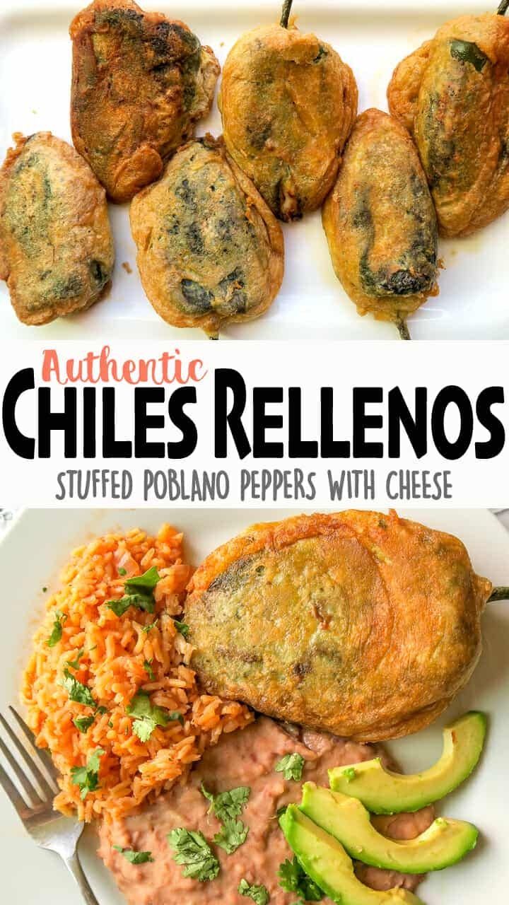 grilled chicken, rice and vegetables on a plate with text overlay that reads authentic chiles rellenos stuffed poblano peppers with cheese