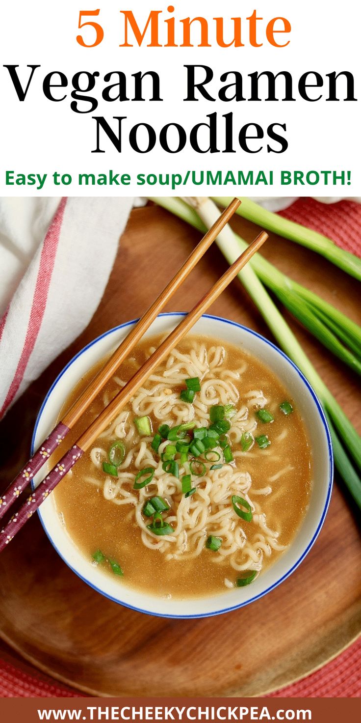 ramen soup in a bowl with chopsticks Ramen Noodle Recipes Broth, 5 Minute Soup Recipes, Homemade Ramen Broth Recipes, Chickpea Ramen, Quick And Easy Ramen Recipes, Homemade Easy Ramen, Quick Vegan Soup Recipes, Easy Ramen Noodle Soup Recipes, Vegetarian Ramen Soup