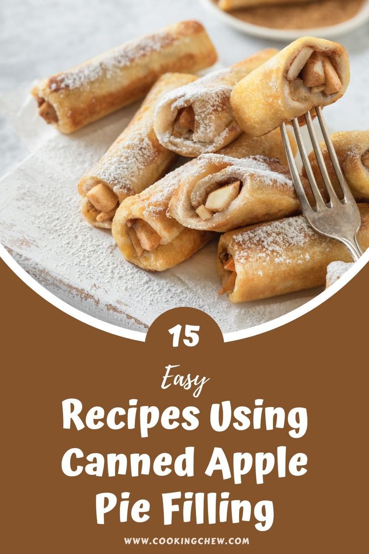 some food that is on a plate with a fork in it and the words 15 easy recipes using canned apple pie filling