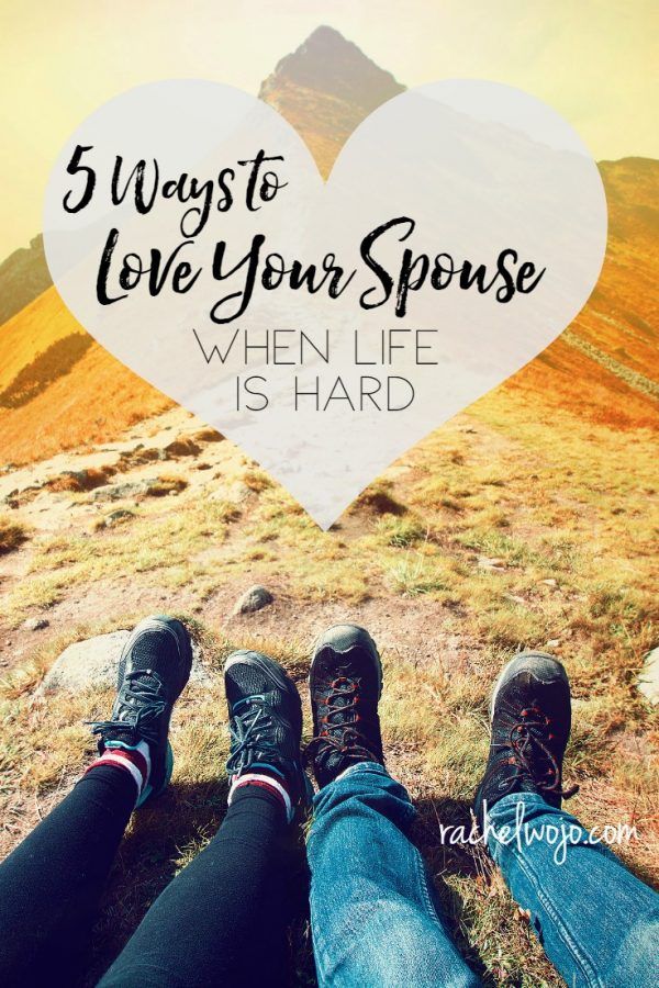 5 Ways to Love Your Spouse When Life Is Hard Love Your Spouse, Ways To Love, Biblical Marriage, Divorce Papers, Marriage Help, Christian Marriage, I Wish I Knew, Marriage Tips, God's Grace