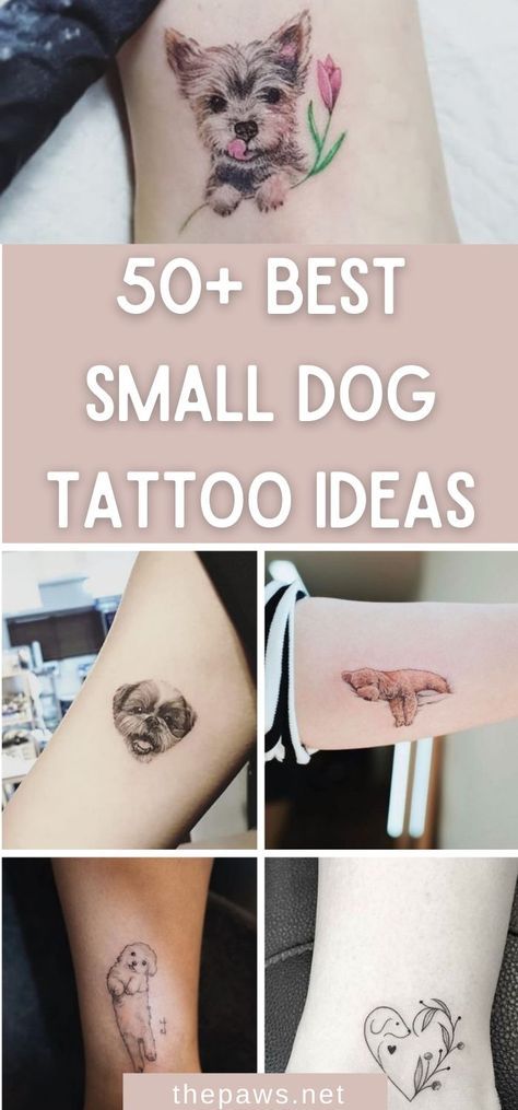 small dog tattoos on the legs and ankles with text that reads 50 best small dog tattoo ideas