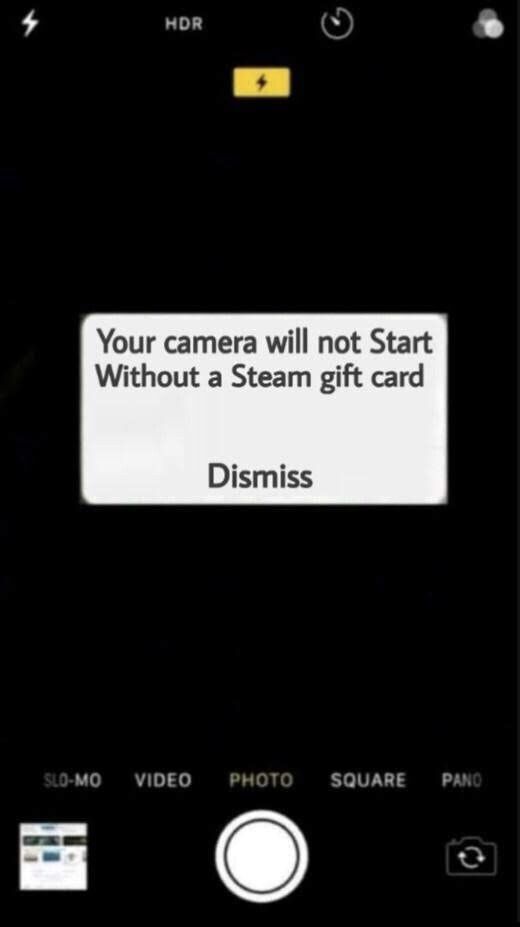 a cell phone with the text your camera will not start without a steam gift card