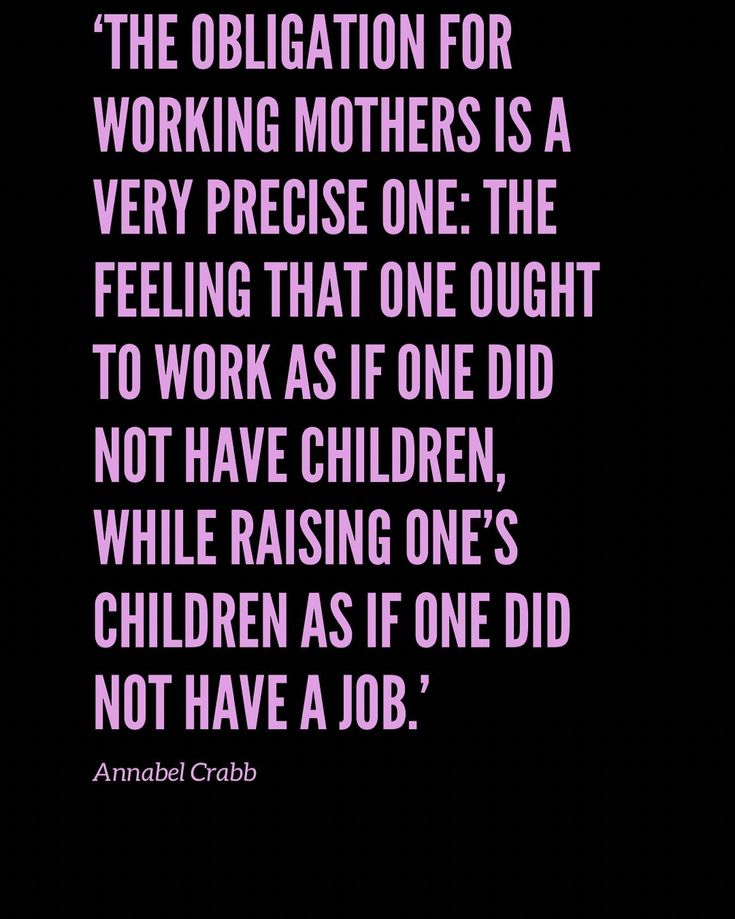 an image of a quote on the subject of work and children's not raising one's children as if they did not have a job