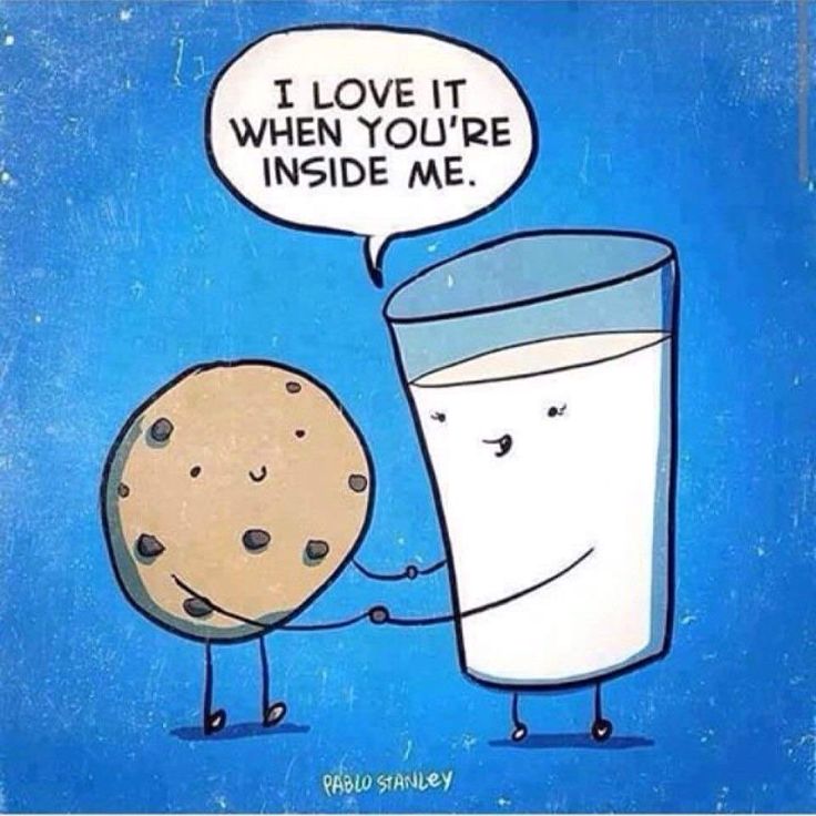 an image of a cookie and milk shaker with the caption i love it when you're inside me