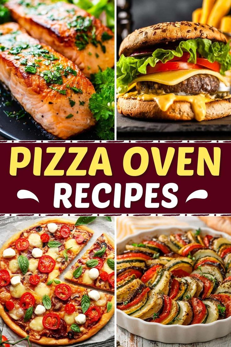 pizza oven recipes that are easy to make and delicious