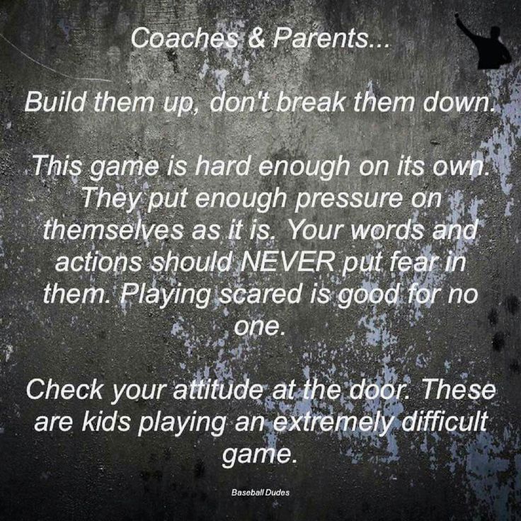 a poem written on the side of a wall that says, coaches & parents build them up don't break them down