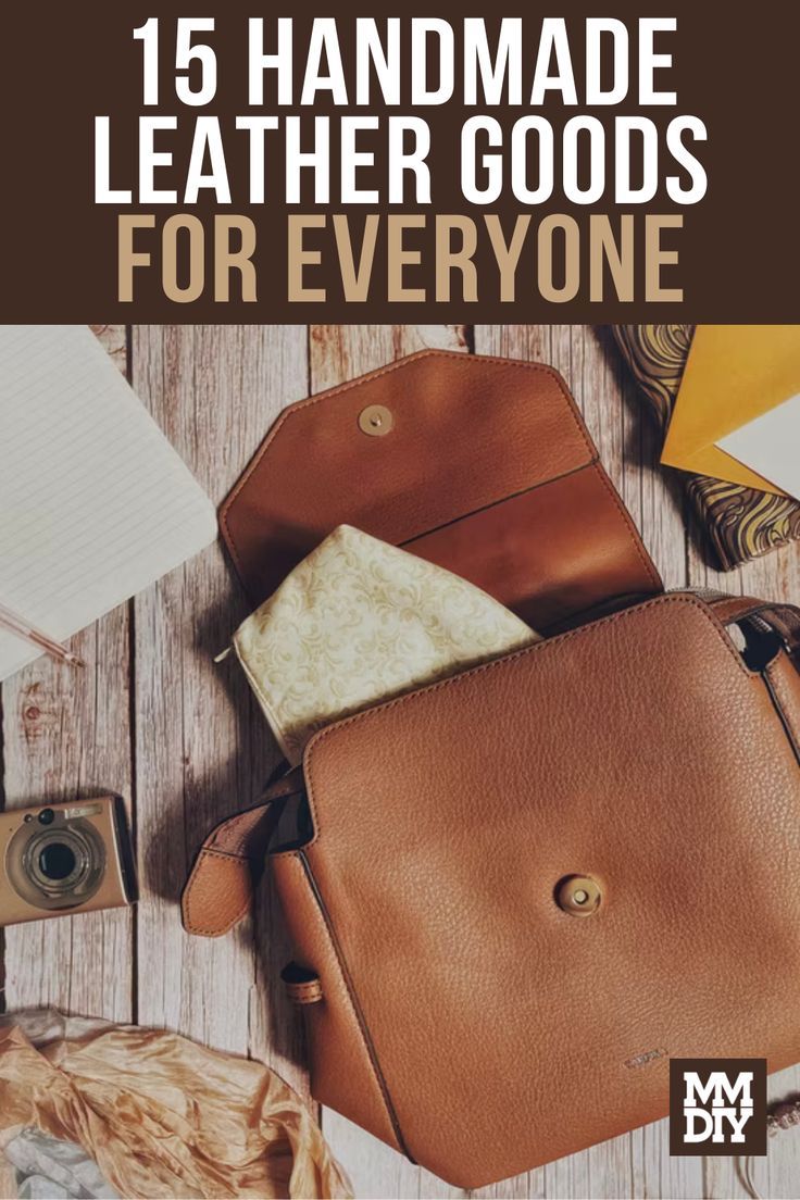 a brown bag with the title 15 handmade leather goods for everyone on top of it