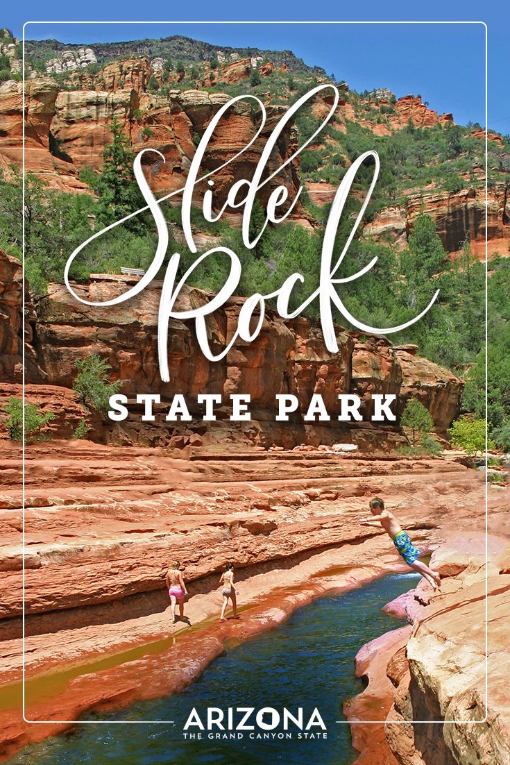 the slide rock state park in arizona with text overlay that reads slide rock state park