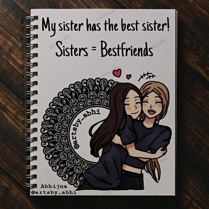 a spiral notebook with an image of two women hugging each other and the words, my sister has the best sister sisters - best friends