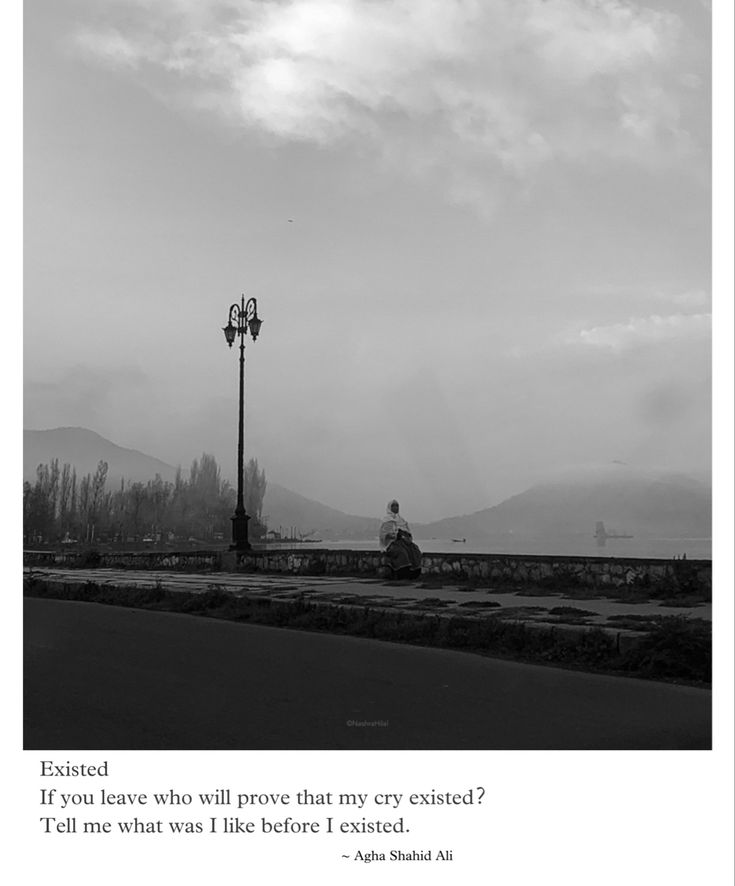 Women lake old black and white kashmir photography life aghashahid poetry kashmir crisis life aesthetic black dark snow winter Kashmiri Poetry, Kashmir Quotes, Agha Shahid Ali, Kashmir Aesthetic, Grey Aesthetics, Exam Quotes, Indian Subcontinent, Exam Quotes Funny, Aesthetic Captions