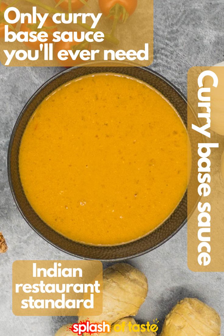 a bowl of soup with the words curry base on it next to garlic and tomatoes