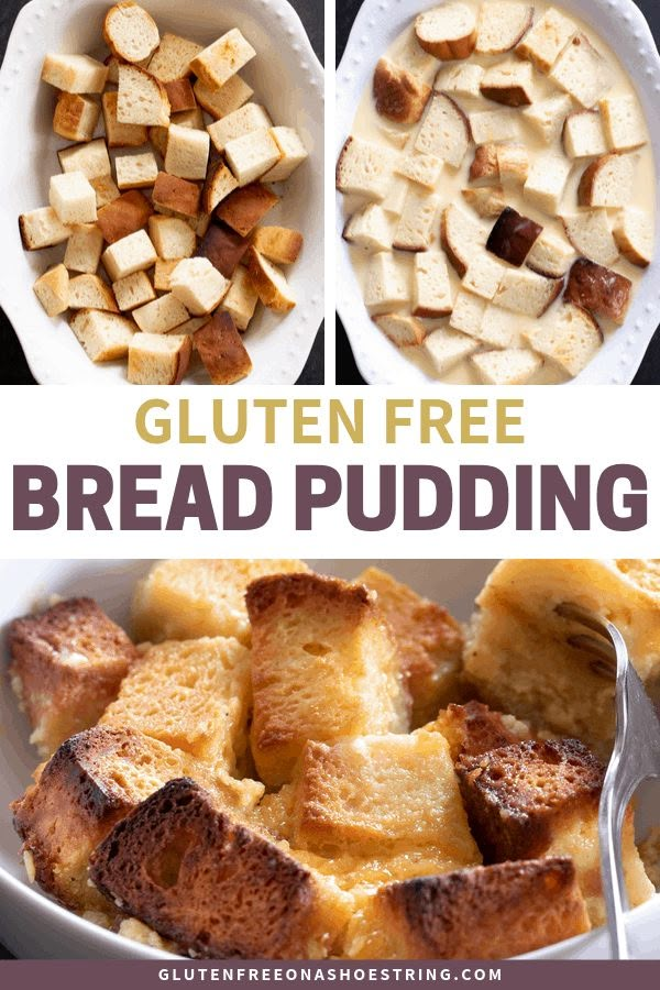 gluten free bread pudding in white bowls with text overlay that reads gluten free bread pudding