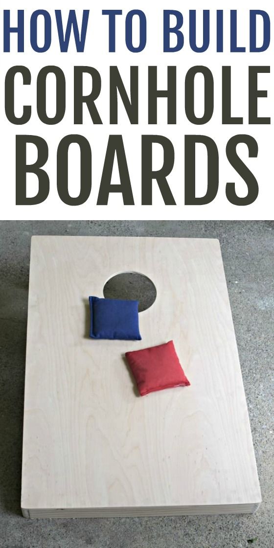 how to build cornhole boards