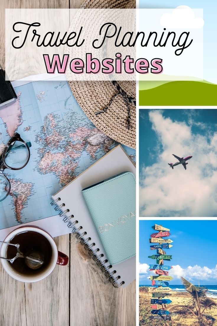 travel planning website with various pictures and text overlaying it that reads travel planning web sites