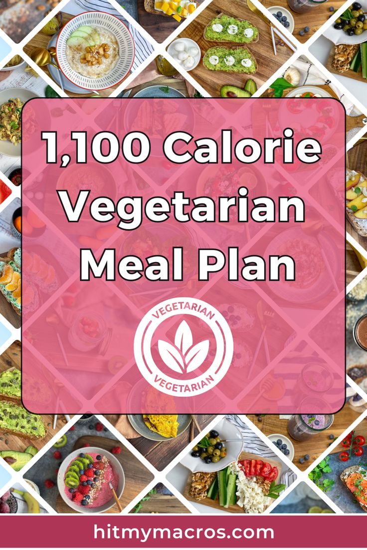 Pin graphic showcasing a variety of enticing vegetarian dishes including colorful salads, legume-based meals, and fruit smoothies, with prominent text overlay stating "1,100 Calorie Vegetarian Meal Plan." The graphic emphasizes the plan's focus on balanced, high-protein, low-calorie vegetarian meals for healthy weight loss. 2000 Calorie Meal Plan, Healthy Vegetarian Meal Plan, High Protein Diet Plan, Vegetarian Meal Plans, Vegetarian High Protein, High Protein Meal Plan, Protein Meal Plan, Protein Diet Plan, Vegetarian Meal Plan