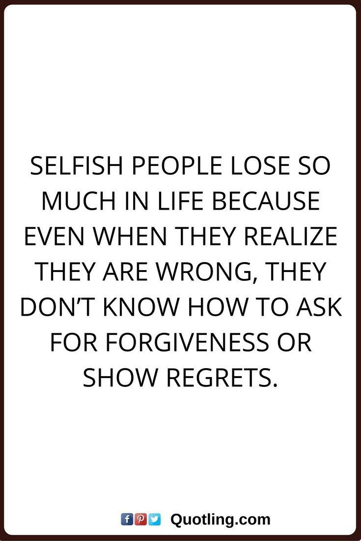 Selfish people People Are So Disappointing Quotes, Animosity Quotes People, Unthankful People Quotes, Don't Be Selfish Quotes, Show Off Quotes People, People Are So Selfish Quotes, Family Hurts You, Selfish People Quotes, Selfish Quotes