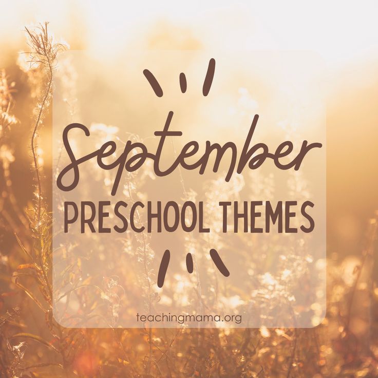 the words,'september preschool themes'are in front of an image of grass