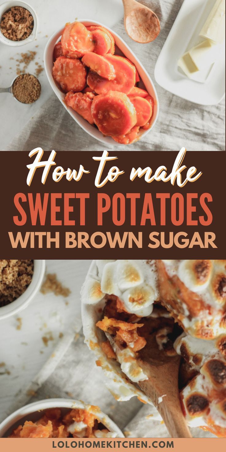 how to make sweet potatoes with brown sugar and other ingredients in bowls on a table