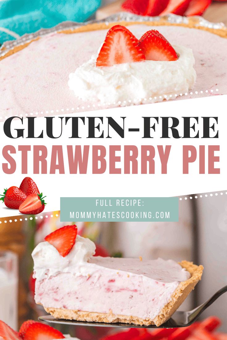 a close up of a pie with strawberries on top and the text gluten - free strawberry pie