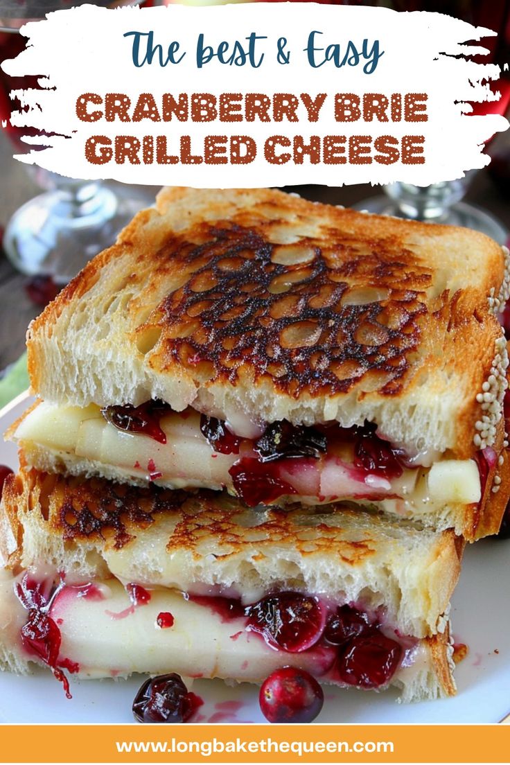 the best and easy cranberry brie grilled cheese sandwich is on a plate