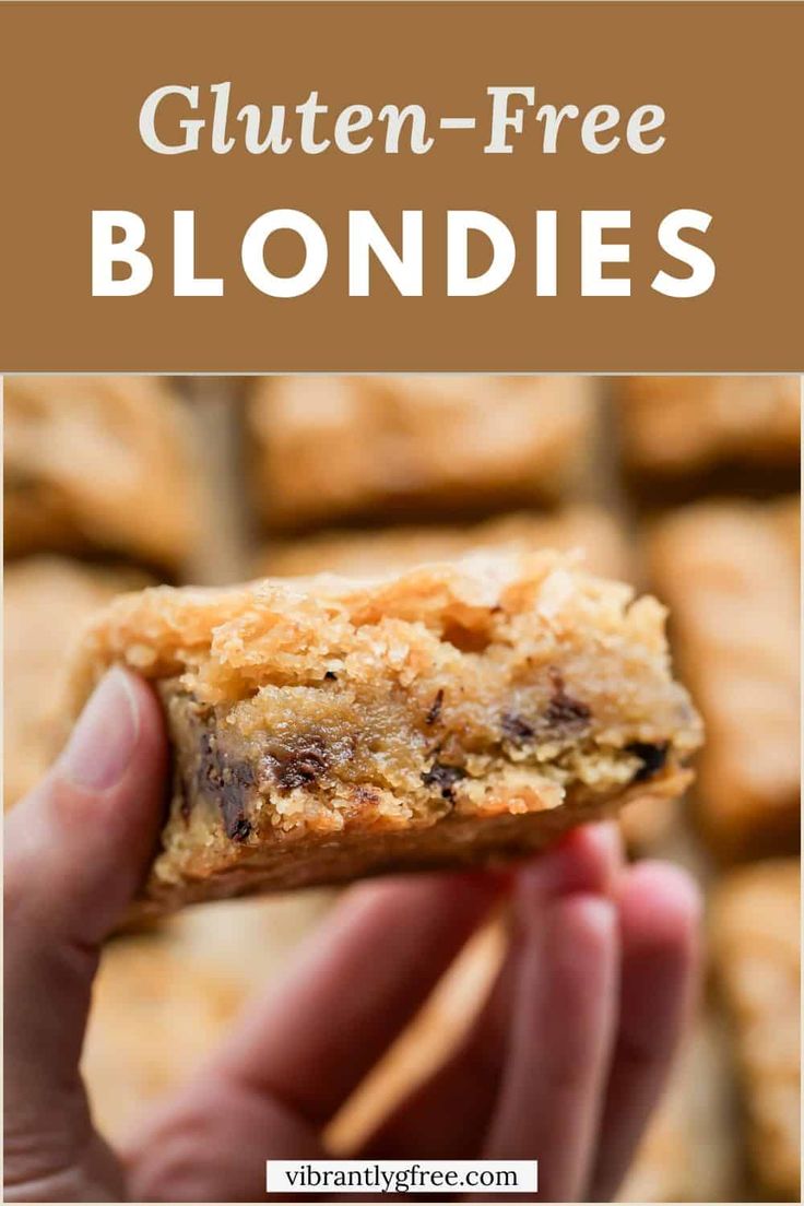 gluten - free blondies are an easy, delicious treat for the whole family