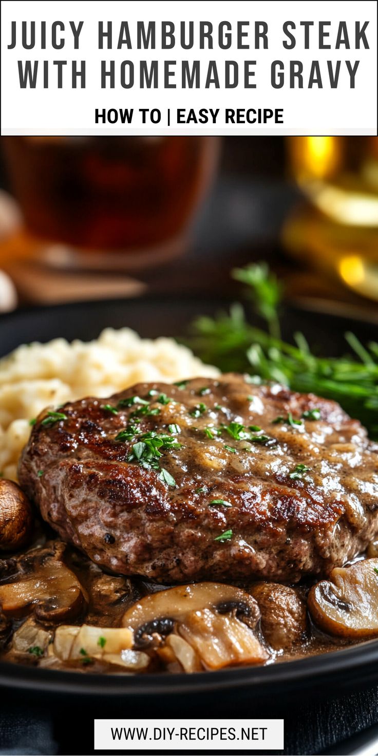 juicy hamburger steak with homemade gravy served over mashed potatoes