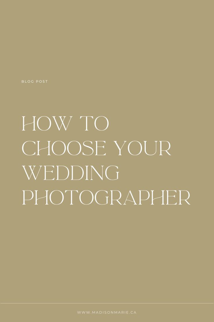 the words how to choose your wedding photographer on top of a beige background with white lettering