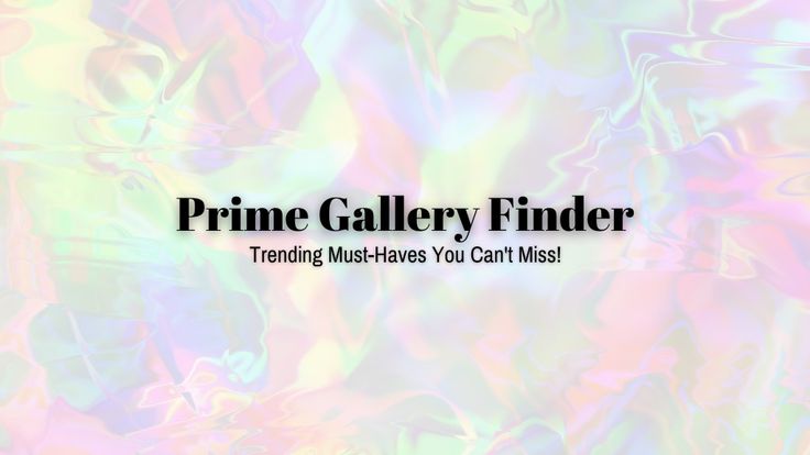 PrimeGalleryFinder ⭐⭐⭐⭐⭐