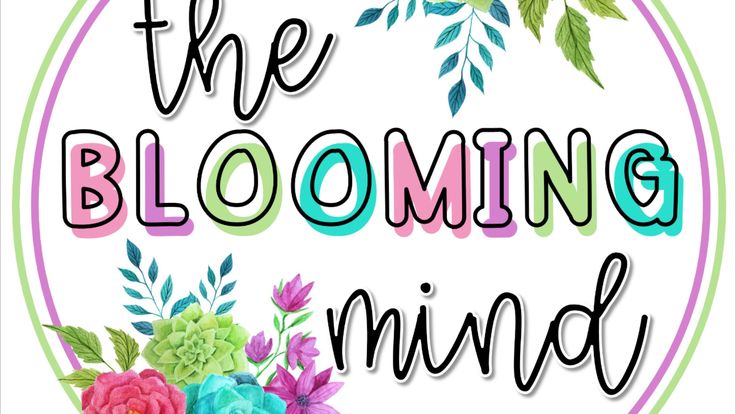 The Blooming Mind