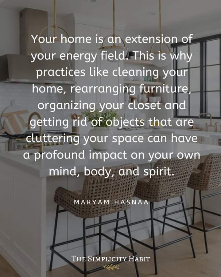 Decluttering Motivation, Habit 1, Rearranging Furniture, Simplifying Life, What Matters Most, Live Simply, Energy Field, Mental And Emotional Health, House Cleaning