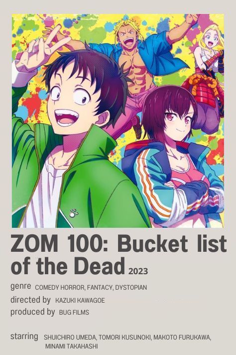 an anime movie poster with the title zoom 101 bucket list of the dead