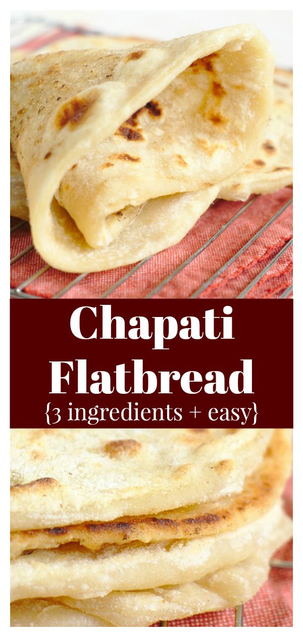 three flatbreads stacked on top of each other with text overlay reading chapati flatbread 3 ingredients + easy