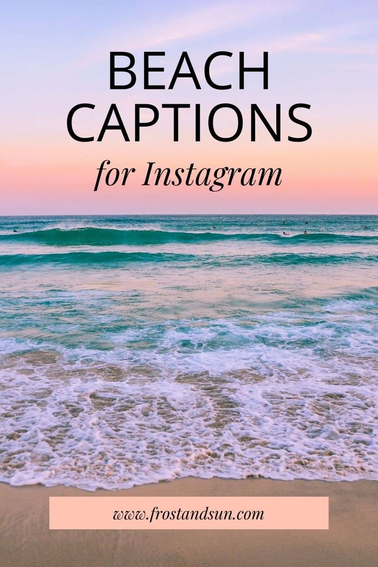 beach captions for instagrams with the words, beach captions for instagram