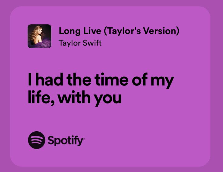 Taylor Swift Lyrics Aesthetic Long Live, Long Live Lyrics Taylor Swift, Long Live Lyrics Wallpaper, Taylor Swift Lyrics Long Live, Long Live Taylor Swift Lyrics, Long Live Lyrics, Taylor Swift Family, Taylor Swift Lyric Quotes, Month Anniversary