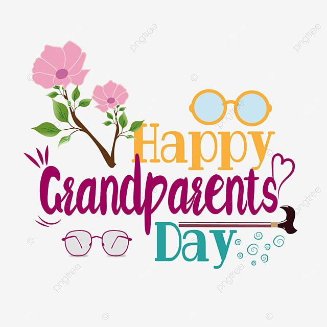 happy grandparents day with glasses and flowers on the white background, text, illustration png and psd